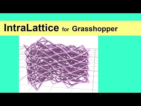 IntraLattice for Grasshopper